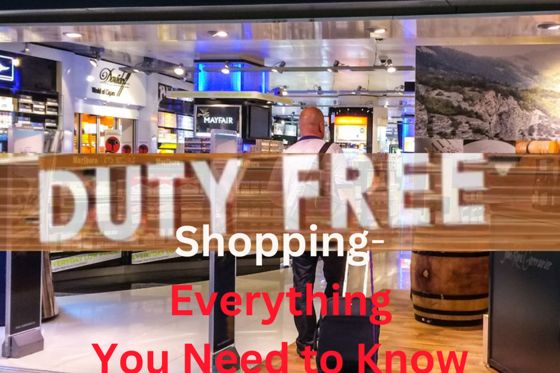 Duty-free shopping