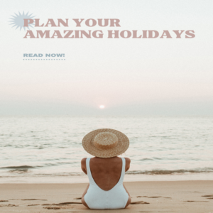 Help Planning Your Holidays